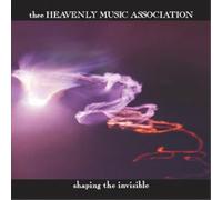 Thee Heavenly Music Association - Shaping The Invisible