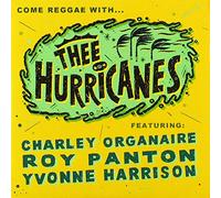 Thee Hurricanes - Thee Hurricanes - Come Reggae With...