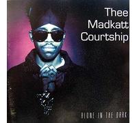 Thee Madkatt Courtship - Alone in the Dark
