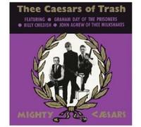 THEE MIGHTY CAESARS - THEE CAESARS OF TRASH VINYL LP ROCK GARAGE NEW