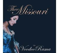 Thee Missouri - in Voodoorama