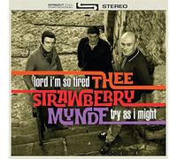 Thee Strawberry Mynde - Lord I'm So Tired / Try As I Might [7" VINYL]