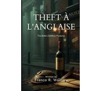 Theft à l’Anglaise: The Bellini-Zielińska Mysteries