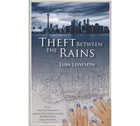 Theft Between the Rains