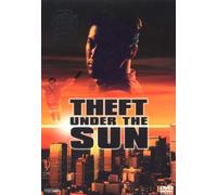 Theft under the Sun [DVD] [1997]