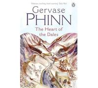 TheHeart of the Dales by Phinn, Gervase ( Author ) ON Jun-26-2008, Paperback