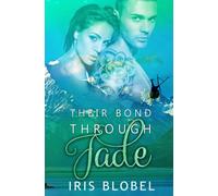 Their Bond Through Jade (New Zealand Romance)