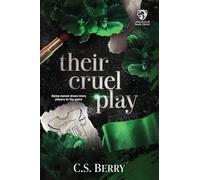 Their Cruel Play: Discreet Cover: 3 (Untouched)