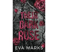 Their Dark Rose: A Dark, Why Choose Sleeping Beauty Retelling