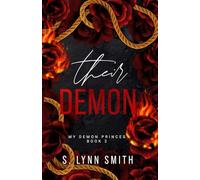 Their Demon: My Demon Princes Book Two: 2