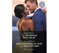 Their Diamond Ring Ruse / Her Convenient Vow To The Billionaire