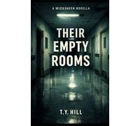 Their empty rooms