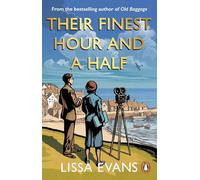 Their Finest Hour and a Half