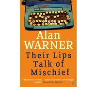Their Lips Talk of Mischief