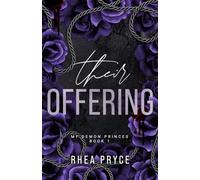 Their Offering: My Demon Princes Book One