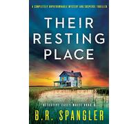 Their Resting Place: A completely unputdownable mystery and suspense thriller: 8 (Detective Casey White)