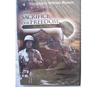 Their Sacrifice, Our Freedom (WWII in Europe)