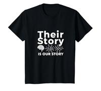 Their Story is Our Story: Neuroscience Unity Message T-Shirt, Kids, Black, 10 Years
