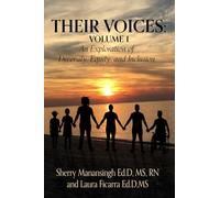 Their Voices: Volume 1: An Exploration of Diversity, Equity and Inclusion