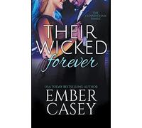 Their Wicked Forever (The Cunningham Family #6): 10