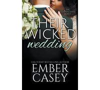 Their Wicked Wedding (The Cunningham Family #5): 8