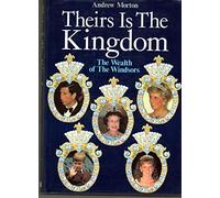 Theirs is the Kingdom: Wealth of the Windsors