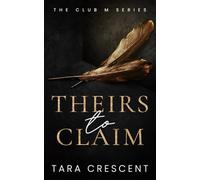 Theirs to Claim: A MFM Bodyguard Romance (Club M)
