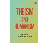 Theism and Humanism