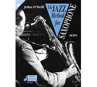 TheJazz Method for Saxophone Alto Saxophone by O'Neill, John ( Author ) ON Apr-28-2000, Paperback