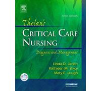 Thelan's Critical Care Nursing: Diagnosis and Management