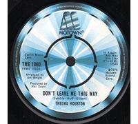 Thelma Houston - Don't Leave Me This Way