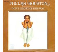 Thelma Houston - Don't Leave Me This Way - Motown - 1C 006-98 552, EMI Electrola - 1C 006-98 552