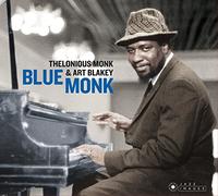 Thelonious Monk & Art Blakey - Blue Monk + 4 Bonus Tracks! (Photographs by William Claxton)