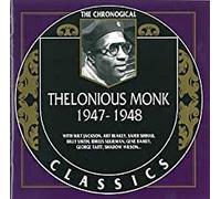 Thelonious Monk - Classcis 1947- 1948