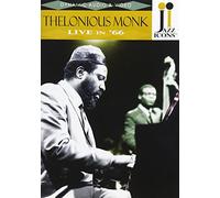 Thelonious Monk - Jazz Icons: Thelonious Monk - Live In '66 [DVD]