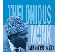 Thelonious Monk Quartet - Live In Montreal 1965 Vol. 1 [VINYL]