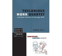 [(Thelonious Monk Quartet with John Coltrane at Carnegie Hall)] [ By (author) Gabriel Solis ] [January, 2014]