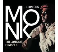 Thelonious Himself (includes bonus album Portrait of an Ermite), Thelonious Monk