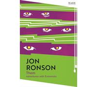 Them: Adventures with Extremists: 131 (Picador Collection, 131)