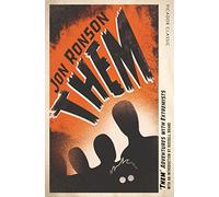 Them: Adventures with Extremists (Picador Classic)