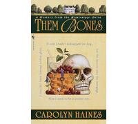 Them Bones: A Mystery from the Mississippi Delta: 1 (Sarah Booth Delaney)