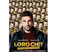 Them Who? (Loro chi?)