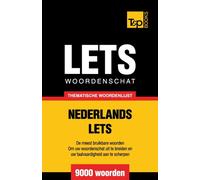 Thematische woordenschat Nederlands-Lets - 9000 woorden