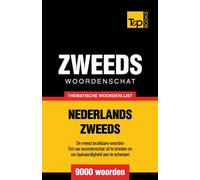 Thematische woordenschat Nederlands-Zweeds - 9000 woorden
