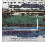 Theme for The Green Lands by Dan Ar Braz (2008-01-01)