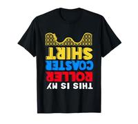 Theme Park This Is My Roller Coaster T-Shirt