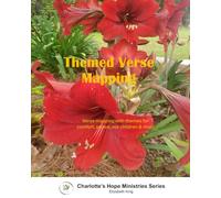 Themed Verse Mapping: Verse mapping with themes for comfort, peace, our children and more