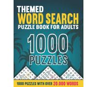 Themed Word Search Puzzle Book for Adults: Big Puzzle Book with 1000 Themed Word Find Puzzles with 20000+ Words