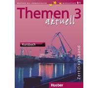 Themen Aktuell: Pack - Kursbuch und Arbeitsbuch 3