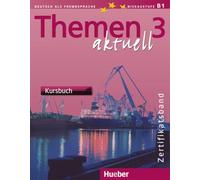 Themen Aktuell: Pack - Kursbuch und Arbeitsbuch 3